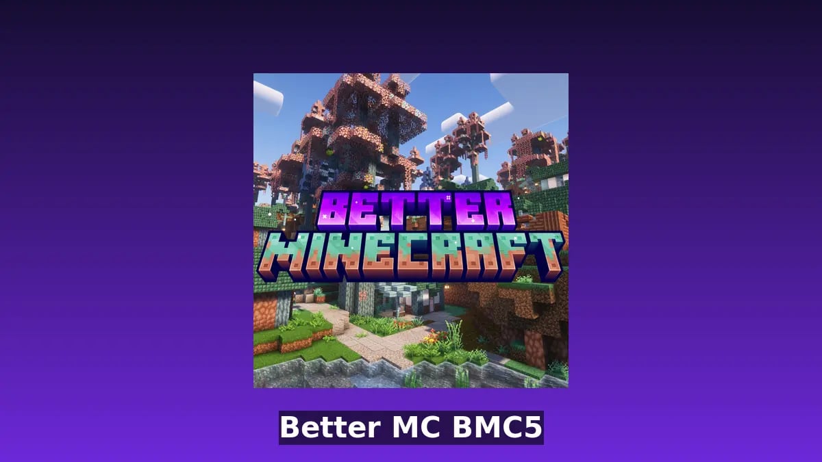 Official Better MC BMC5 image for the Minecraft 1.21.1 Vanilla Plus modpack